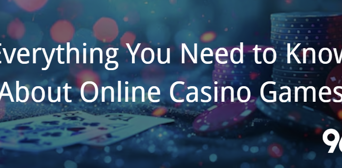 Everything You Need to Know About Online Casino Games